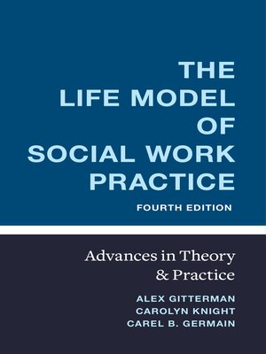 cover image of The Life Model of Social Work Practice